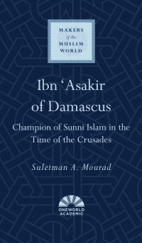 Book Cover for Ibn 'Asakir of Damascus by Sulayman Ali Murad