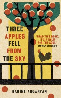 Book Cover for Three Apples Fell from the Sky by Narine Abgarian