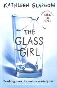 Book Cover for The Glass Girl by Kathleen Glasgow