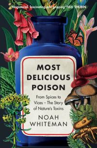 Book Cover for Most Delicious Poison by Noah Whiteman