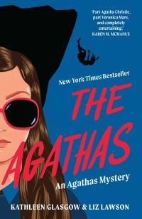 Book Cover for The Agathas by Kathleen Glasgow, Liz Lawson