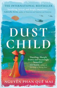 Book Cover for Dust Child by Phan QuÒé Mai NguyÒõen