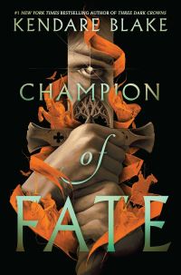 Book Cover for Champion of Fate by Kendare Blake