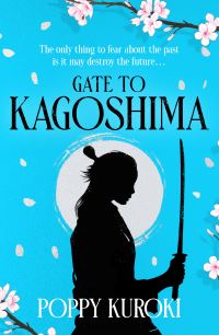 Book Cover for Gate to Kagoshima by Poppy Kuroki