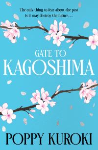 Book Cover for Gate to Kagoshima by Poppy Kuroki