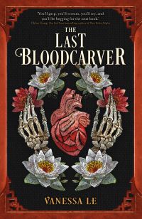 Book Cover for The Last Bloodcarver by Vanessa Le