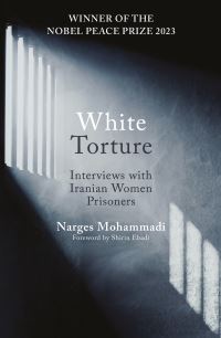 Book Cover for White Torture by Nargis Muhammadi