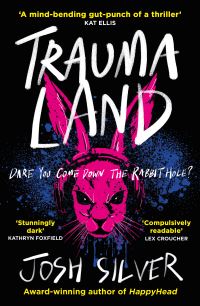 Book Cover for Traumaland by Josh Silver