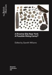 Book Cover for A Riverine Site Near York by Gareth Williams