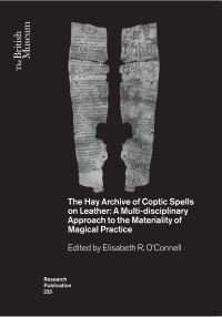 Book Cover for The Hay Archive of Coptic Spells on Leather by Elisabeth R OConnell