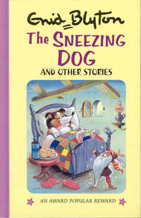 Book Cover for The Sneezing Dog and Other Stories by Enid Blyton