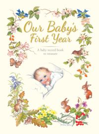 Book Cover for Our Baby's First Year by Yvonne Perrin, Yvonne Perrin