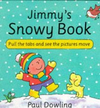 Book Cover for Jimmy's Snowy Book by Paul Dowling