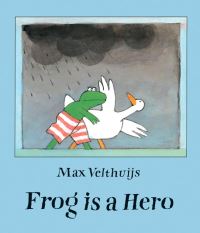 Book Cover for Frog Is a Hero by Max Velthuijs