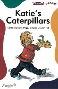 Book Cover for Katie's Caterpillars by Stephanie Dagg, Stephen Hall