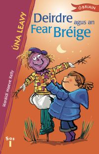 Book Cover for Deirdre Agus an Fear Bréige by Una Leavy, Maeve Kelly