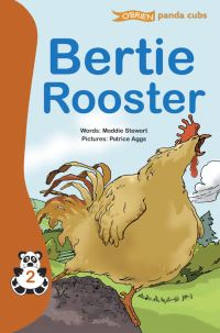 Book Cover for Bertie Rooster by Maddie Stewart, Patrice Aggs