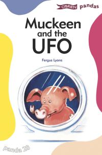 Book Cover for Muckeen and the UFO by Fergus Lyons