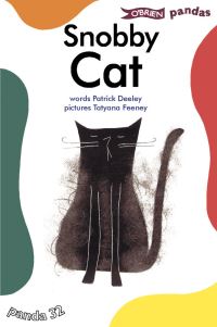 Book Cover for Snobby Cat by Patrick Deeley, Tatyana Feeney
