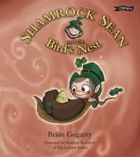 Book Cover for Shamrock Sean and the Bird's Nest by Brian Gogarty, Roxanne Burchartz