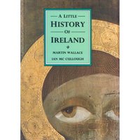 Book Cover for A Little History of Ireland by Martin Wallace
