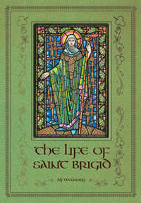 Book Cover for The Life of Saint Brigid by Alf McCreary