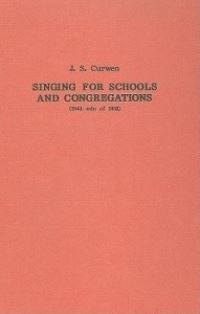 Book Cover for Singing for Schools and Congregations by John Curwen
