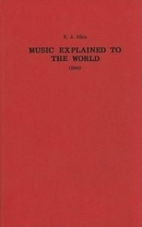 Book Cover for Music Explained to the World by FrançoisJoseph Fétis