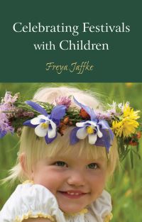Book Cover for Celebrating Festivals With Children by Freya Jaffke