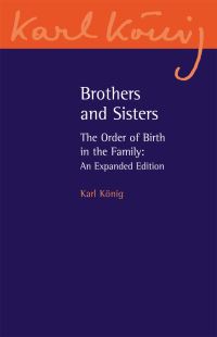Book Cover for Brothers and Sisters by Karl König