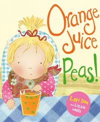 Book Cover for Orange Juice Peas! by Lari Don, Lizzie Wells