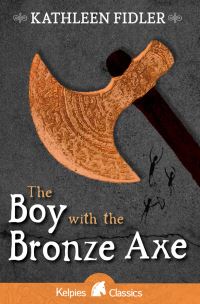 Book Cover for The Boy With the Bronze Axe by Kathleen Fidler, Edward Mortelmans