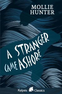 Book Cover for A Stranger Came Ashore by Mollie Hunter