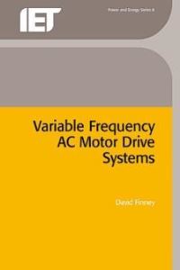 Book Cover for Variable Frequency AC Motor Drive Systems by David Finney, Institution of Electrical Engineers
