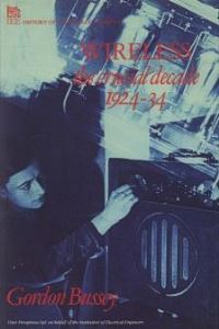 Book Cover for Wireless - The Crucial Decade by Gordon Bussey