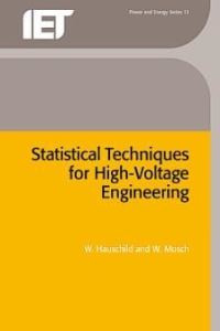 Book Cover for Statistical Techniques for High-Voltage Engineering by Wolfgang Hauschild, Wolfgang Mosch, Institution of Electrical Engineers