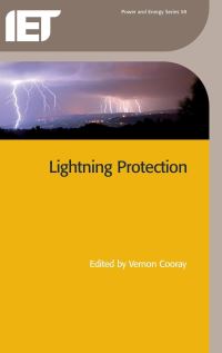 Book Cover for Lightning Protection by Vernon Cooray, Institution of Engineering and Technology