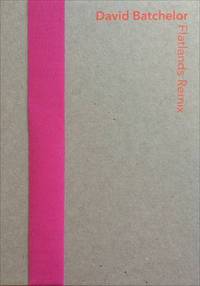 Book Cover for Flatlands Remix by Andrea Schlieker, British Council, British Council