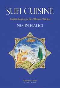 Book Cover for Sufi Cuisine by Nevin Halici