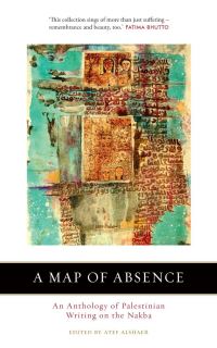 Book Cover for A Map of Absence by Atef Alshaer