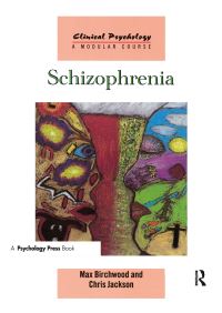 Book Cover for Schizophrenia by M J Birchwood, Chris Jackson