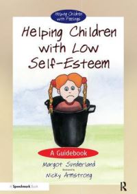 Book Cover for Helping Children Who Think They Are Worthless by Margot Sunderland, Nicky Armstrong