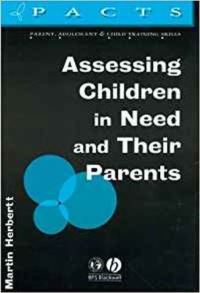 Book Cover for Assessing Children in Need and Their Parents by ACER Press