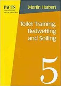 Book Cover for Toilet Training, Bedwetting and Soiling by ACER Press