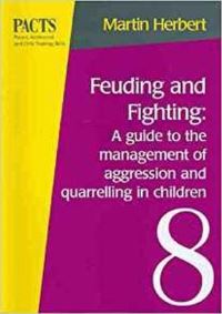 Book Cover for Feuding and Fighting: A Guide to the Management of Aggression and Quarrelling in Children by ACER Press