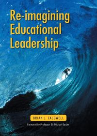 Book Cover for Re-Imagining Educational Leadership by ACER Press