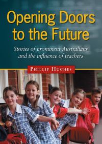 Book Cover for Opening Doors to the Future by ACER Press