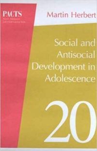 Book Cover for Social and Antisocial Development in Adolescence by Martin Herbert