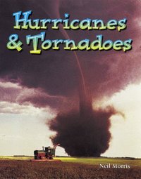 Book Cover for Hurricanes and Tornadoes by Neal Morris