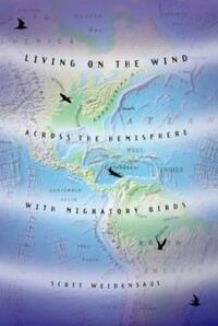 Book Cover for Living on the Wind by Scott Weidensaul